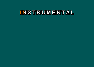 INSTRUMENTAL