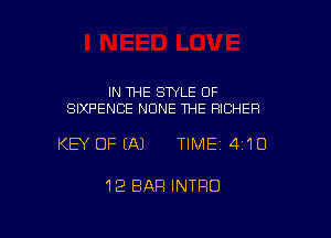 IN THE STYLE 0F
SIXPENCE NONE THE HIGHER

KEY OFEAJ TIME14i1O

12 BAR INTRO