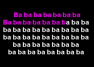 Ba ba ba ba ba ba ba
Ba ba ba ba ba ba ba ba ba
ba ba ba ba ba ba ba ba ba
ba ba ba ba ba ba ba ba ba
ba ba ba ba ba ba ba
ba ba ba ba ba ba ba ba