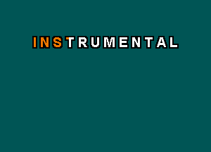 INSTRUMENTAL