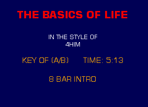 IN THE STYLE 0F
AHIM

KEY OF UVBJ TIME 5151

8 BAH INTRO