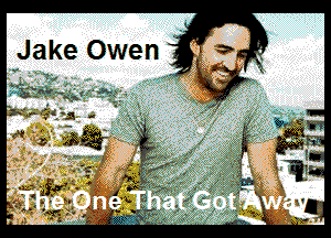 Jake Owen f

xx
)3)!
3? 3333

W