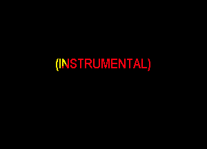 (INSTRUMENTAL)