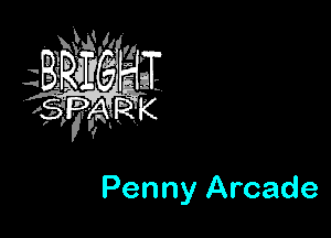 Penny Arcade