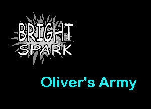 Oliver's Army