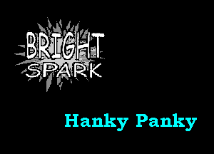 Hanky Panky