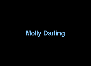 Molly Darling