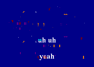 ', .uhlul
'-II

yaah