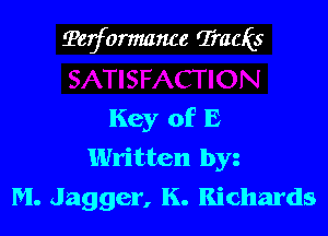 ?erformmwe (Trauis

Key of E
Written by
M. Jagger, K. Richards