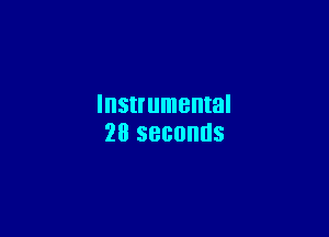 Instrumental

28 SBGOHUS