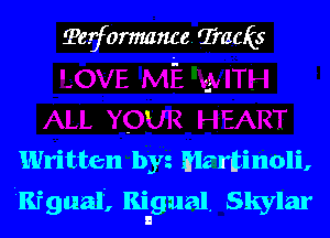 ipeyformance. QMCQS

II
1
I

1

Written byz Mzwitinoli,
I'ngualr, Rigual. Skylar