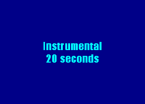 Instrumental

20 SBGOHUS
