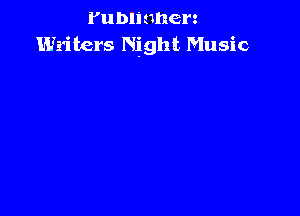 Publishers
Waiters Night Music