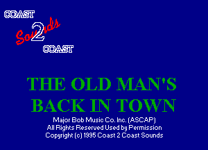 Maiot Bob Music Co. Inc (ASCAP)
All R,ng Resewed Used by Pmnssm
(30ng (c) 1335 (203512 Coast Sounds