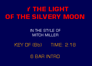 IN THE STYLE OF
MITCH MILLER

KEY OFEBbJ TIME 2118

8 BAR INTRO