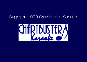 Copyright 1998 Chambusner Karaoke