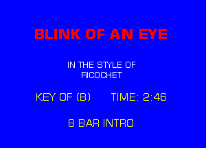 IN THE STYLE OF
FIICDCHET

KEY OFIBJ TIME12i4Ei

8 BAR INTRO