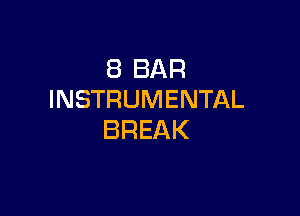 EBBAR
INSTRUMENTAL

BREAK