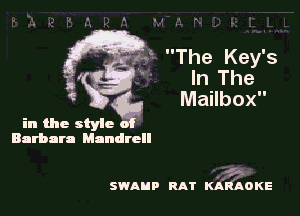 Barbara Mnndrcll

swnup RAT KAKAOKE