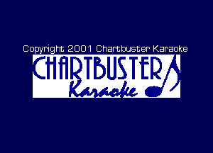 0 PI 2001 Cha buster Karaoke
1 I