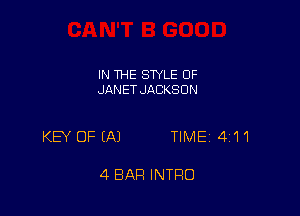 IN THE SWLE 0F
JANET JACKSON

KB OF (A) TIME 4111

4 BAR INTRO