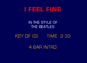 IN THE STYLE OF
THE BEATLES

KEY OF ((31 TIME 2188

4 BAR INTRO