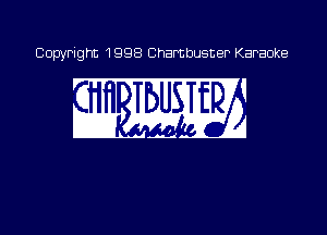 Copyright 1998 Chambusner Karaoke

21.11 WE?