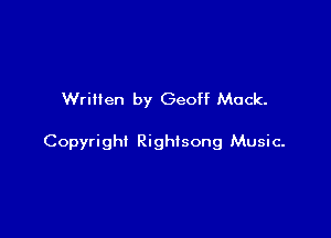 Written by Geoff Mack.

Copyright Righisong Music-