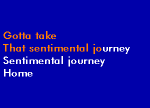(30110 take
Thai sentimental iourney

Sentimental journey
Home