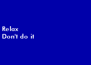 Rehx

Don3doit