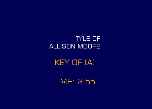 IN THE STYLE 0F
ALLISON MOORE

KEY OF EA)

TIME 3155
