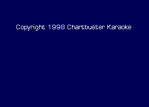 Copyright 1998 Chambusner Karaoke