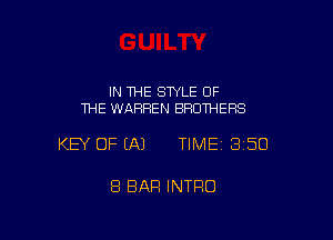 IN THE STYLE OF
THE WAFIFIEN BROTHERS

KEY OF EA) TIMEI 350

8 BAR INTRO