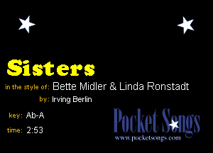I? 41

Sistenos

mm mu.- 01 Bette Midler 8( Linda Ronstadt
by Irvmg Bexkn

31322 PucketSmgs

mWeom