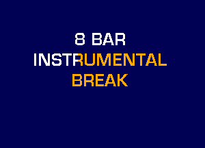 EBBAR
INSTRUMENTAL

BREAK