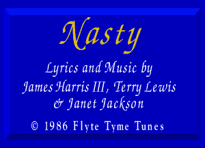 Maj ty

Lyrics andMusic 5y

jamcs Warris 1H, 'Imy Lewis
(fjmzctjackson

((3 I986 Flytc Tymc Tunes