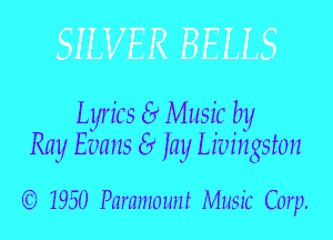 Lyrics 8 Music by
Ray Evans 8 jay Livingston

(Q 1950 Pmmnmmr Music Carp.