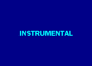 INSTRUMENTAL