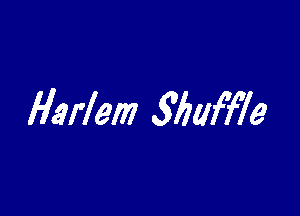 Harlem MafWe