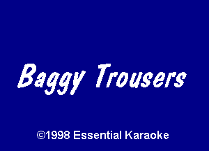 359W Trousers

CQ1998 Essential Karaoke
