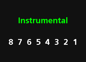 Instrumental

87654321