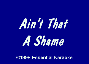 4172? 7le

AI gimme

691998 Essential Karaoke