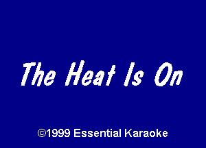 me Ileaf Is On

(91999 Essential Karaoke