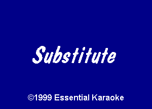 3abgfifafe

CQ1999 Essential Karaoke