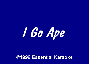 I 60 AW

CQ1999 Essential Karaoke