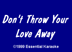 0017 'f 76mm! Vow

love Amy

CQ1999 Essential Karaoke