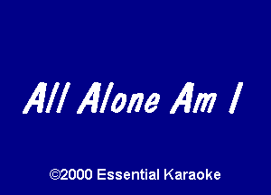 AW Allow 141177 I

(972000 Essential Karaoke