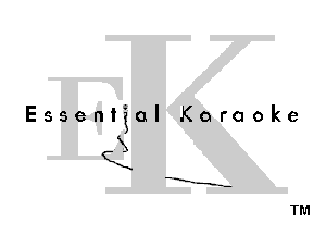 Essentg
X

C

X

ql

Karaoke

TM