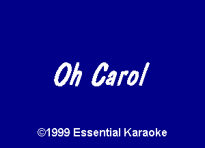 0f) 63ml

CQ1999 Essential Karaoke
