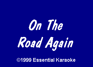 On 7753

Road Algal)?

(91999 Essential Karaoke